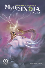 MYTHS OF INDIA: INDRA