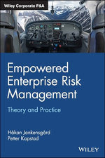 Empowered Enterprise Risk Management