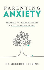 Parenting Anxiety