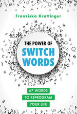 The Power of Switchwords