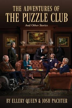 The Adventures of the Puzzle Club and Other Stories