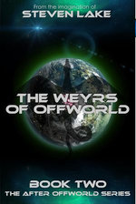 The Weyrs of Offworld
