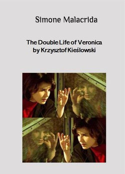 The Double Life of Veronica by Krzysztof Kieślowski