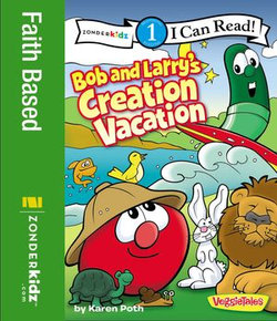 Bob and Larry's Creation Vacation