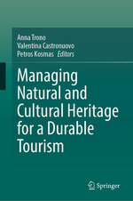 Managing Natural and Cultural Heritage for a Durable Tourism Managing Natural and Cultural Heritage for a Durable Tourism