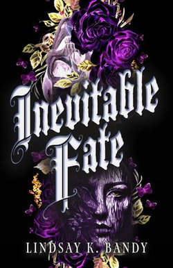 Inevitable Fate