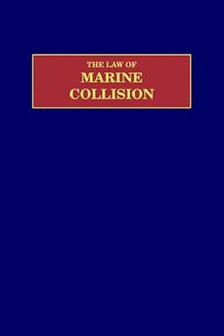 The Law of Marine Collision