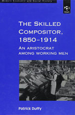 The Skilled Compositor, 1850-1914