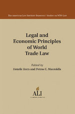Legal and Economic Principles of World Trade Law