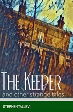 The Keeper And Other Strange Tales