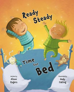 Ready Steady Time for Bed
