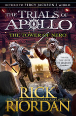 The Tower of Nero (the Trials of Apollo Book 5)