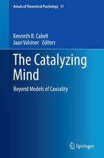 The Catalyzing Mind