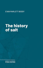 The history of salt