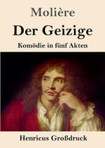 Der Geizige (Grossdruck)
