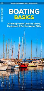 Outdoor Essentials Guide to Boating