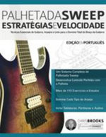 Palhetada Sweep - Estratégias e Velocidade