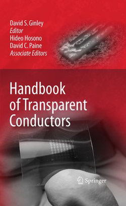 Handbook of Transparent Conductors Handbook of Transparent Conductors