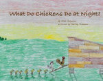 What Do Chickens Do at Night?