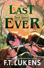 The Last Best Quest Ever