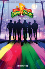Mighty Morphin Power Rangers: Lost Chronicles Vol. 1