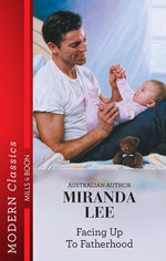 Facing Up To Fatherhood