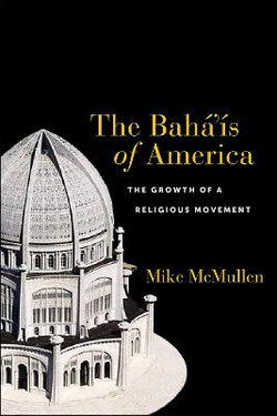 The Bahá'ís of America The Bahá'ís of America