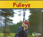How Toys Work Pulleys