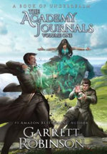 The Academy Journals Volume One