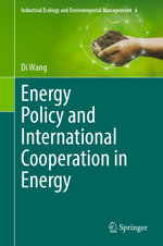 Energy Policy and International Cooperation in Energy