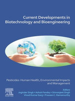 Current Developments in Biotechnology and Bioengineering