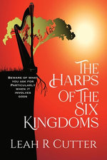 The Harps of the Six Kingdoms
