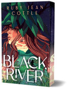 Black River: Volume 1 Black River: Volume 1