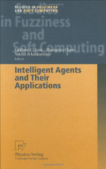Intelligent Agents and Their Applications