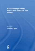 Researching Primary Education: Methods and Issues