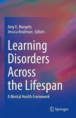 Learning Disorders Across the Lifespan