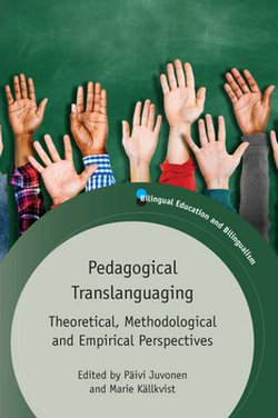 Pedagogical Translanguaging