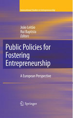 Public Policies for Fostering Entrepreneurship Public Policies for Fostering Entrepreneurship
