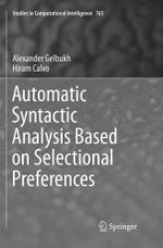 Automatic Syntactic Analysis Based on Selectional Preferences