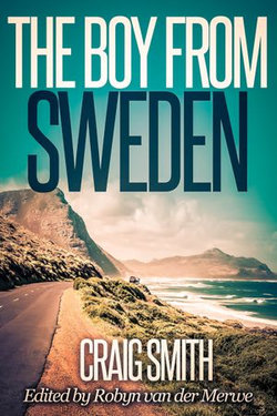 The Boy From Sweden