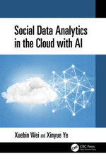 Social Data Analytics in the Cloud with AI Social Data Analytics in the Cloud with AI