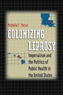 Colonizing Leprosy