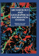 Archaeology And Geographic Information Systems