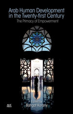 Arab Human Development in the Twenty-first Century