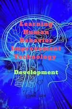 Learning Human Behavior Improvement Technology Development