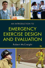 An Introduction to Emergency Exercise Design and Evaluation