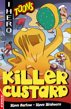 EDGE: I HERO : Killer Custard