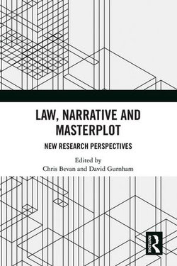 Law, Narrative and Masterplot