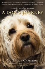 A Dog's Journey: A Dog's Purpose Book 2