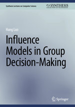 Influence Models in Group Decision-Making